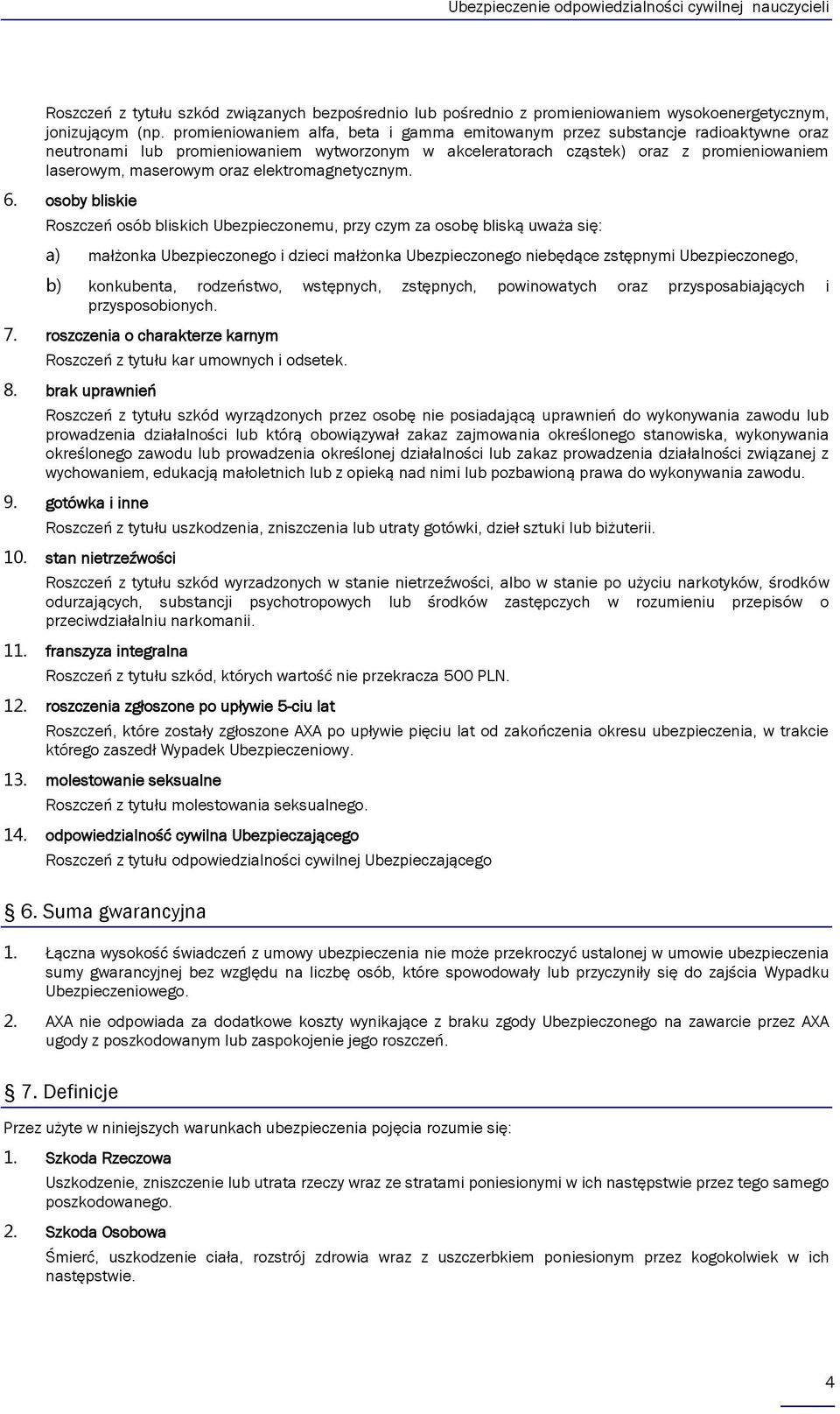 elektromagnetycznym. 6.