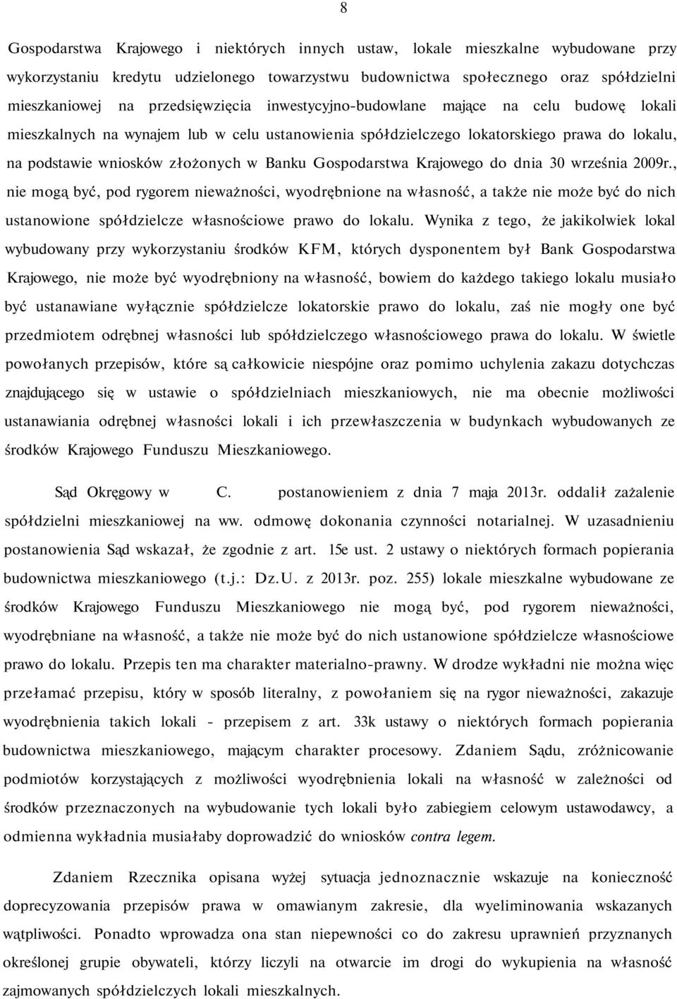 Banku Gospodarstwa Krajowego do dnia 30 września 2009r.