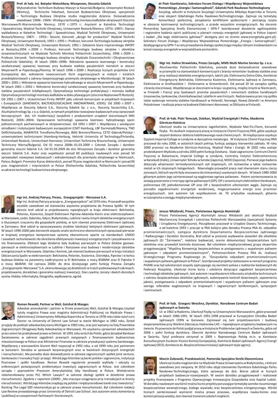 specjalnoœæ Technologia Budowy Okrêtów studia magisterskie dzienne. Doœwiadczenie zawodowe: 1968r.- 1969r.