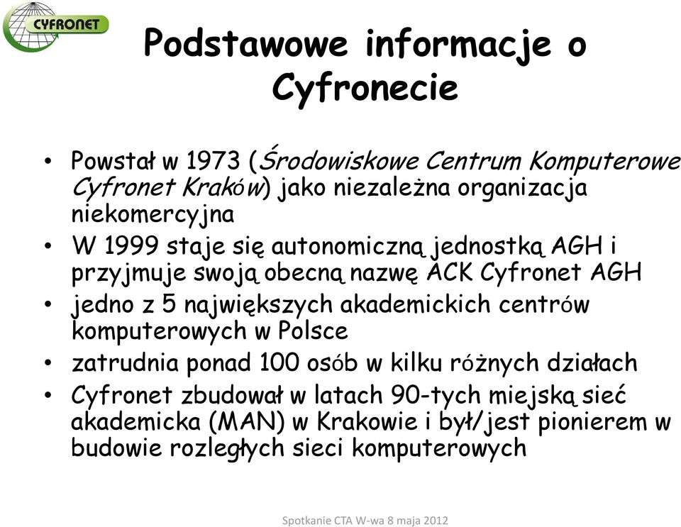 jedno z 5 największych akademickich centrów komputerowych w Polsce zatrudnia ponad 100 osób w kilku różnych działach
