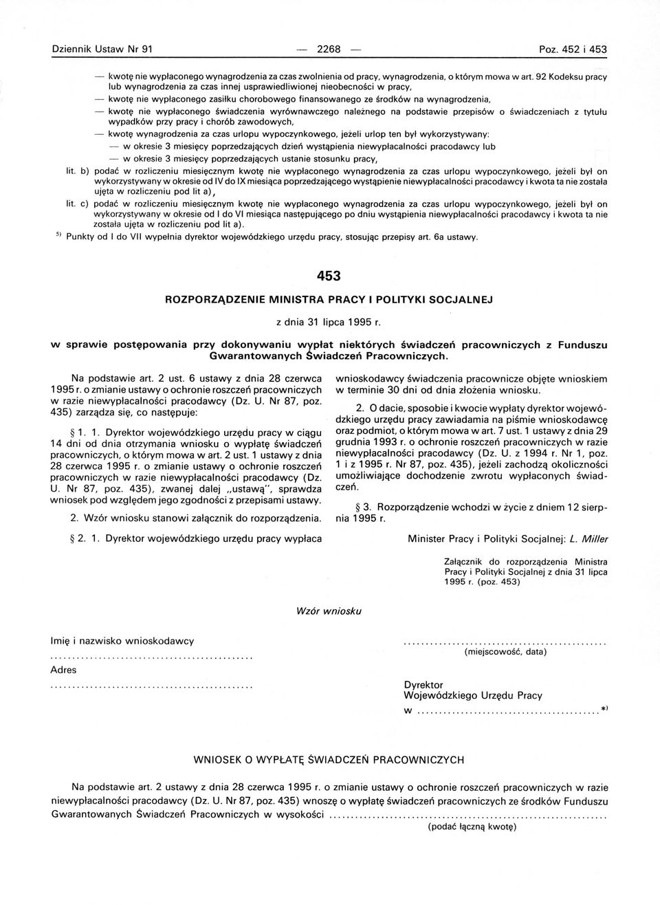 świadczenia wyrównawczego należnego na podstawie przepisów o świadczeniach z tytułu wypadków przy pracy i chorób zawodowych, - kwotę wynagrodzenia za czas urlopu wypoczynkowego, jeżeli urlop ten był