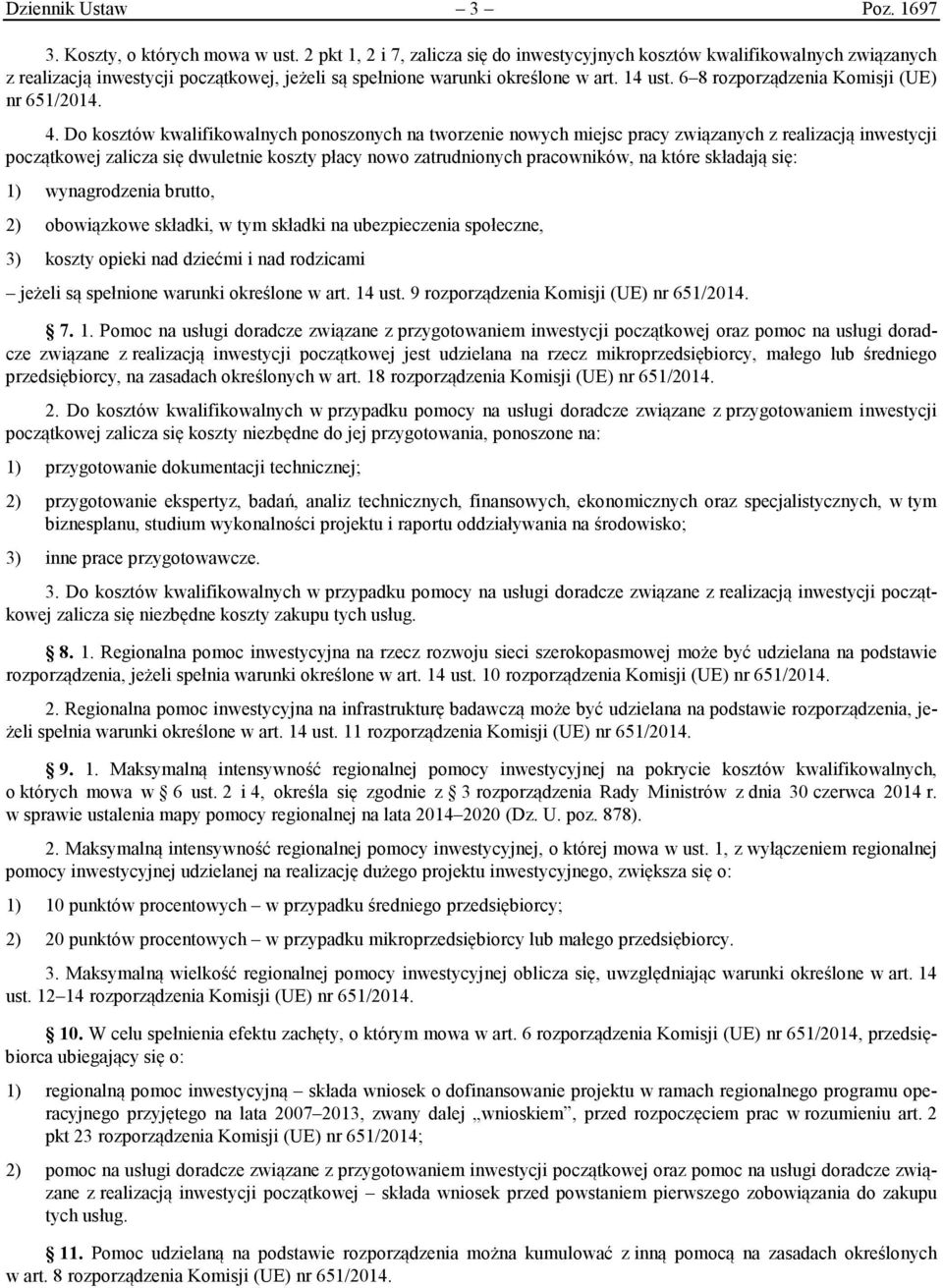 6 8 rozporządzenia Komisji (UE) nr 651/2014. 4.