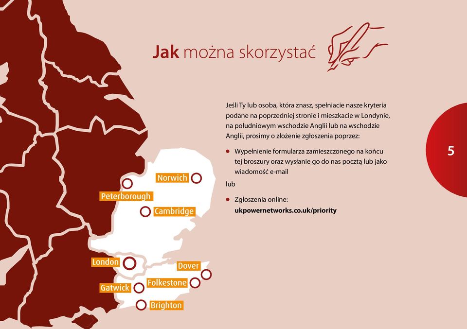 złożenie zgłoszenia poprzez: l Wypełnienie formularza zamieszczonego na końcu tej broszury oraz wysłanie go do nas