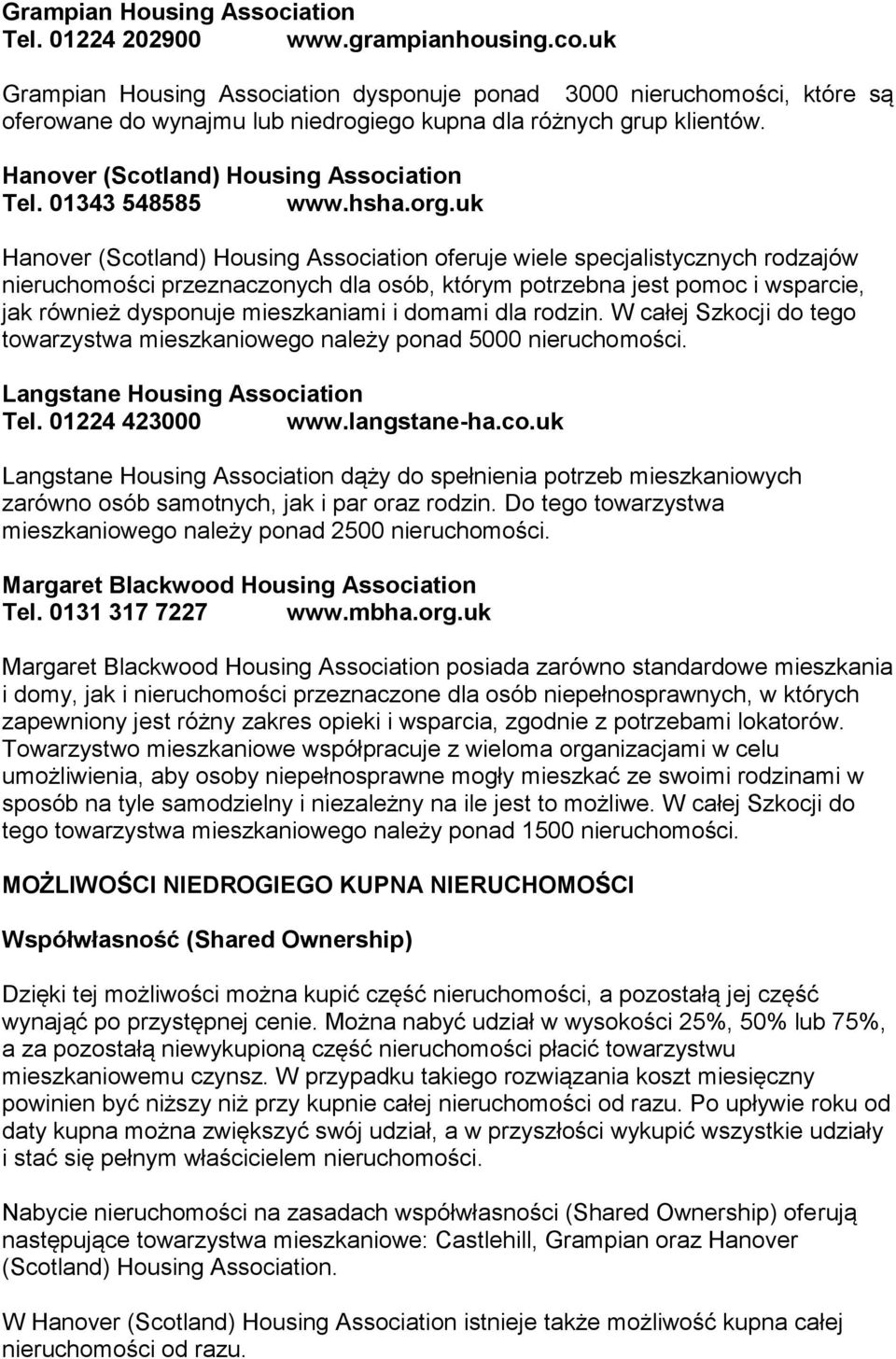 01343 548585 www.hsha.org.