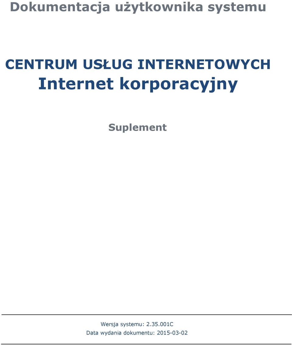 korporacyjny Suplement Wersja systemu: