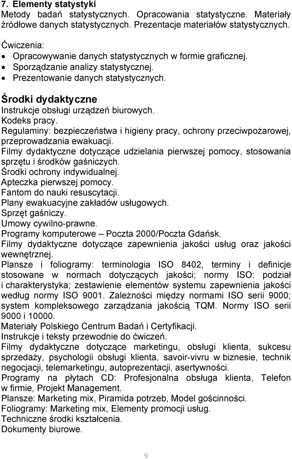 Kodeks pracy. Regulaminy: bezpieczeństwa i higieny pracy, ochrony przeciwpożarowej, przeprowadzania ewakuacji.