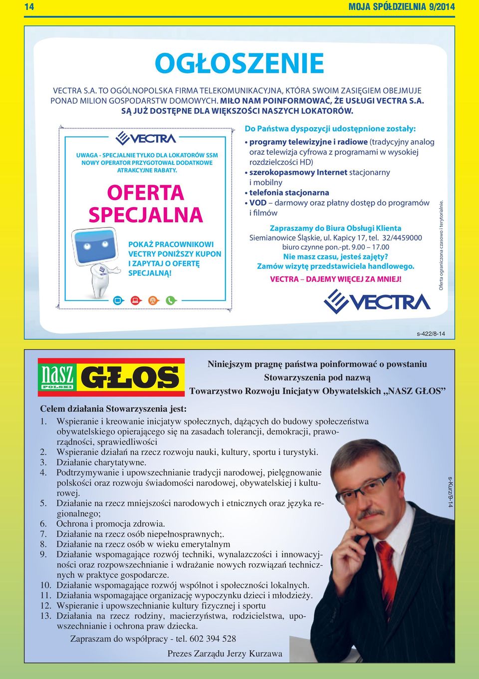 OFERTA SPECJALNA POKAŻ PRACOWNIKOWI VECTRY PONIŻSZY KUPON I ZAPYTAJ O OFERTĘ SPECJALNĄ!