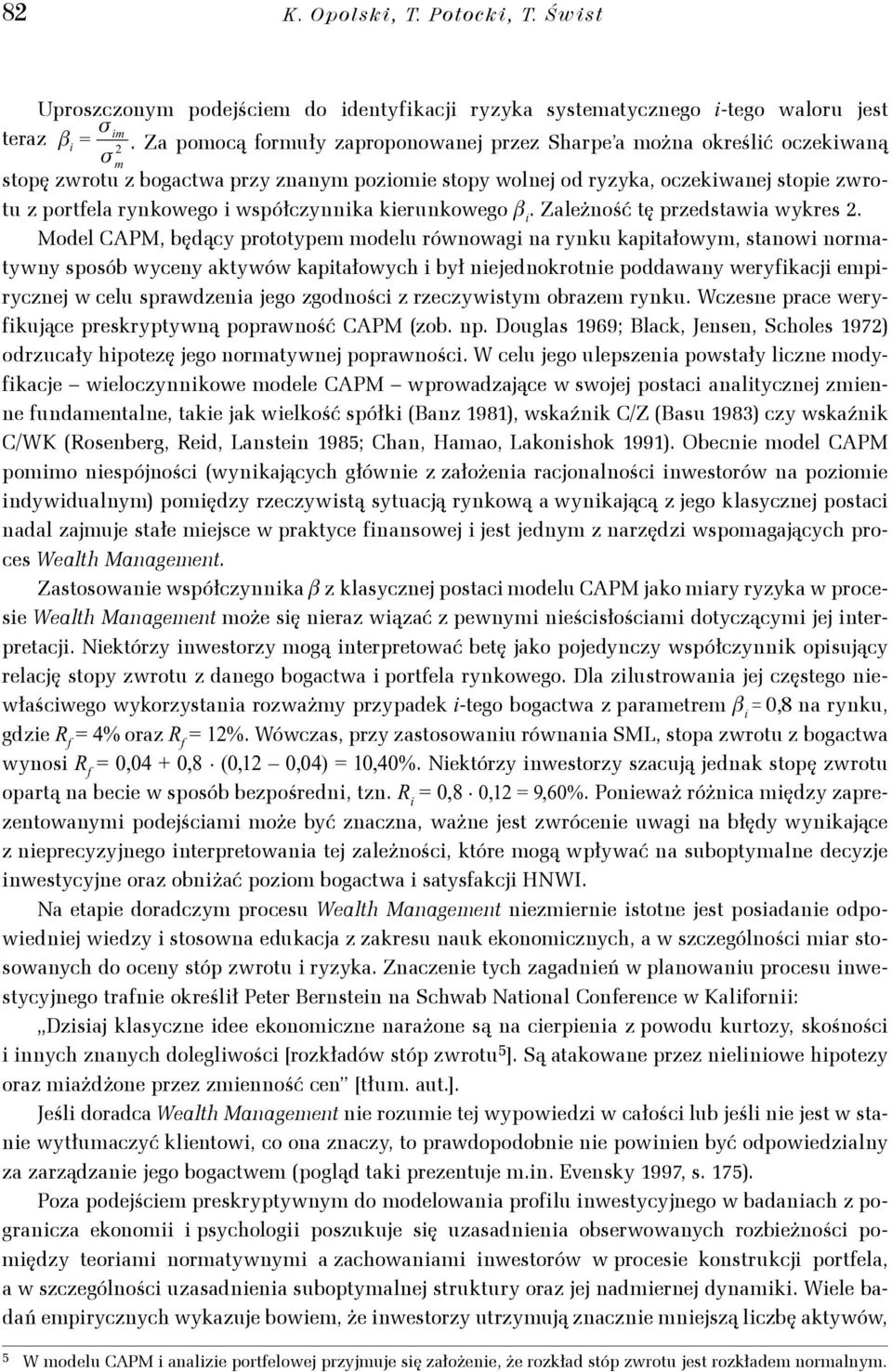 Zależość tę przedstawa wykres.