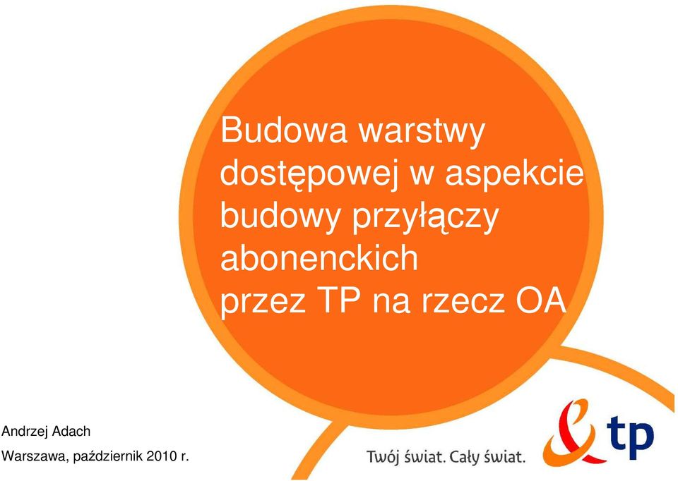 abonenckich przez TP na rzecz OA