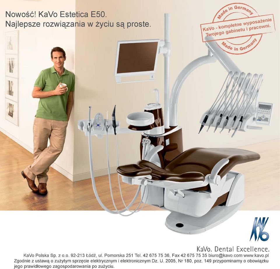 Pomorska 251 Tel. 42 675 75 36, Fax 42 675 75 35 biuro@kavo.