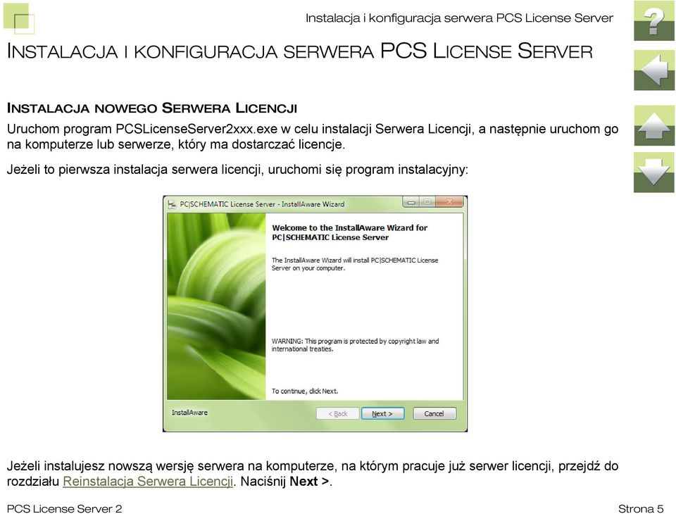 exe w celu instalacji Serwera Licencji, a następnie uruchom go na komputerze lub serwerze, który ma dostarczać licencje.