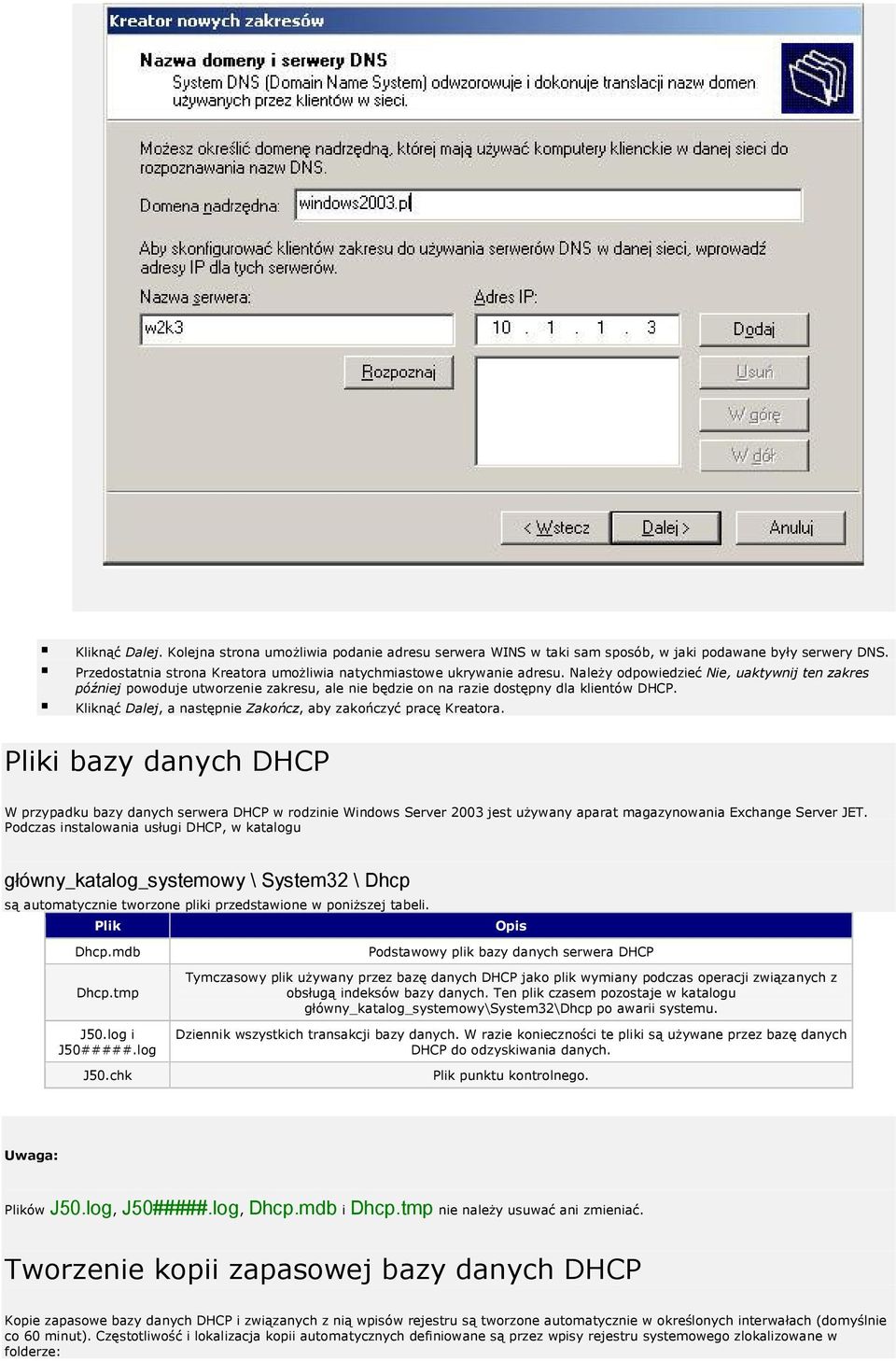 Kliknąć Dalej, a następnie Zakończ, aby zakończyć pracę Kreatora.