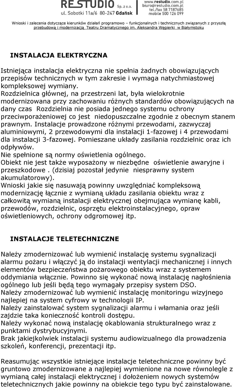 przeciwporażeniowej co jest niedopuszczalne zgodnie z obecnym stanem prawnym.