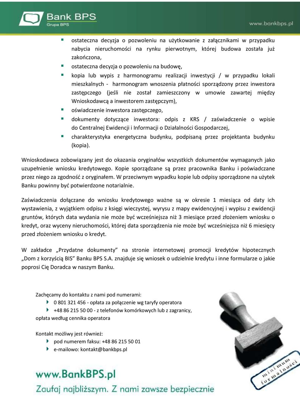 umowie zawartej między Wnioskodawcą a inwestorem zastępczym), oświadczenie inwestora zastępczego, dokumenty dotyczące inwestora: odpis z KRS / zaświadczenie o wpisie do Centralnej Ewidencji i