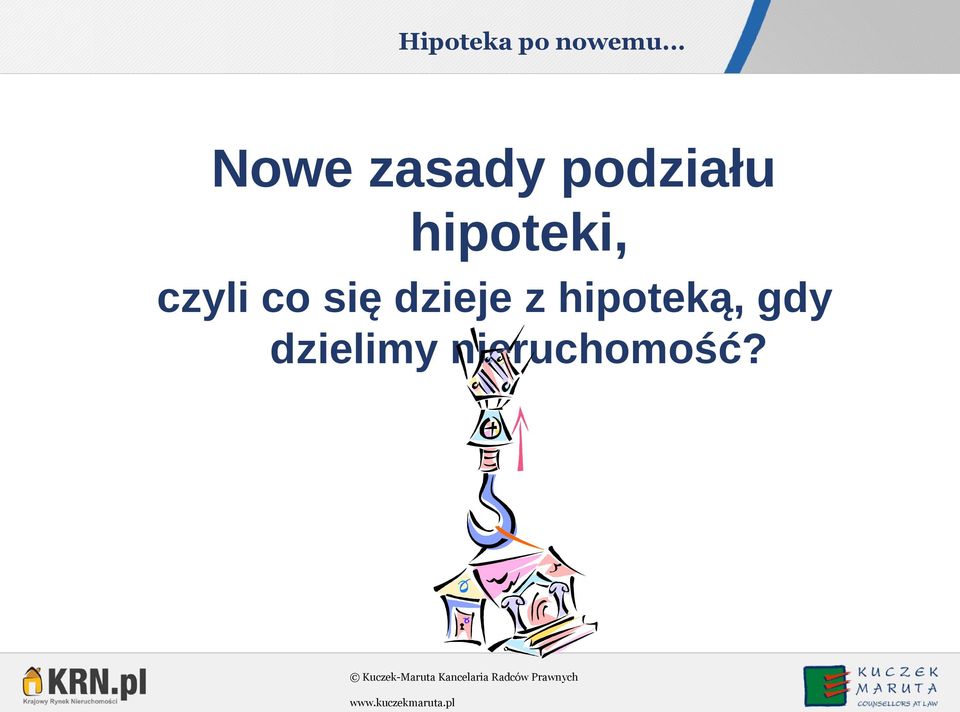 hipoteki, czyli co się