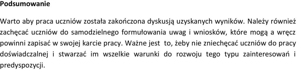 wręcz powinni zapisać w swojej karcie pracy.