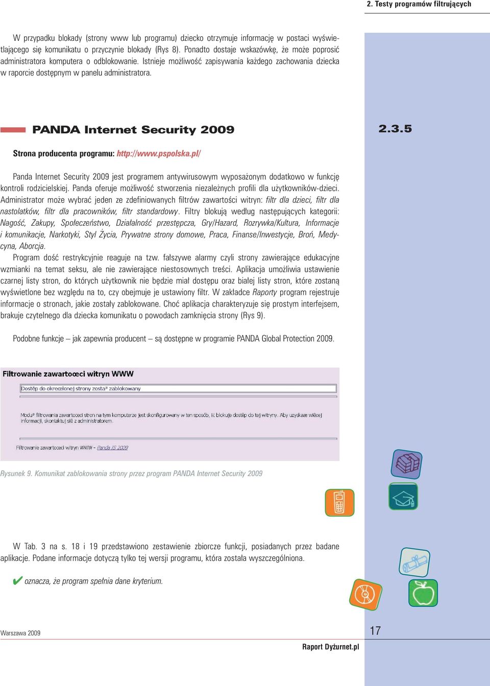 PANDA Internet Security 2009 2.3.5 Strona producenta programu: http://www.pspolska.