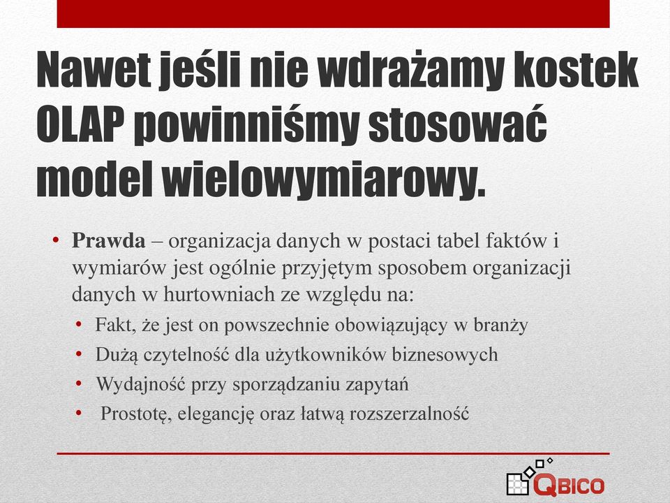 organizacji danych w hurtowniach ze względu na: Fakt, że jest on powszechnie obowiązujący w branży