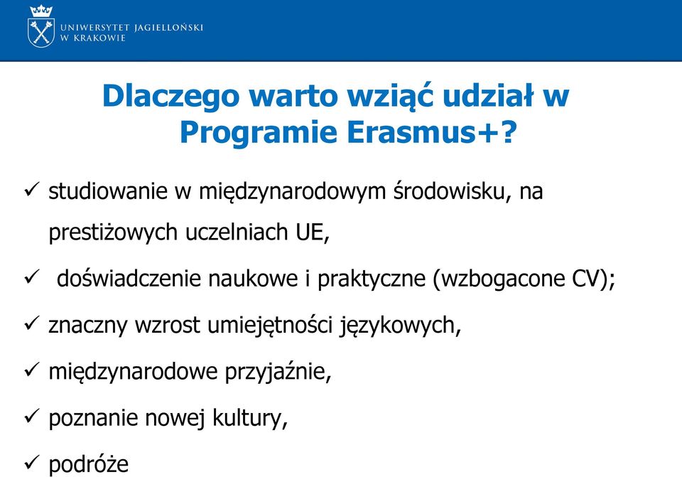 UE, doświadczenie naukowe i praktyczne (wzbogacone CV); znaczny