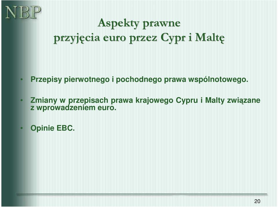 wspólnotowego.
