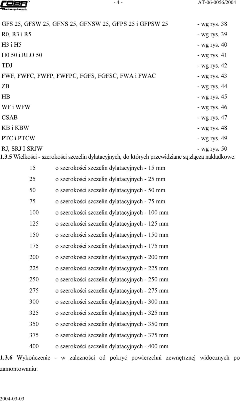 49 RJ, SRJ I SRJW - wg rys. 1.3.