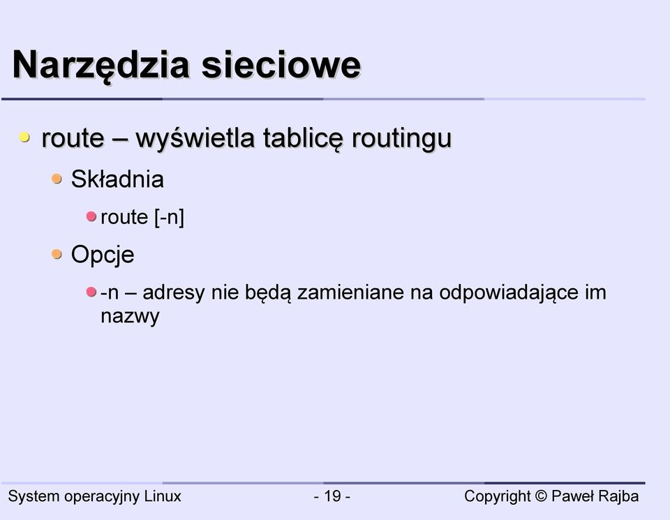 Opcje -n adresy nie będą