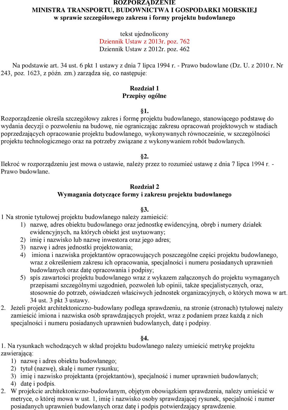 ) zarządza się, co następuje: Rozdział 1 Przepisy ogólne 1.