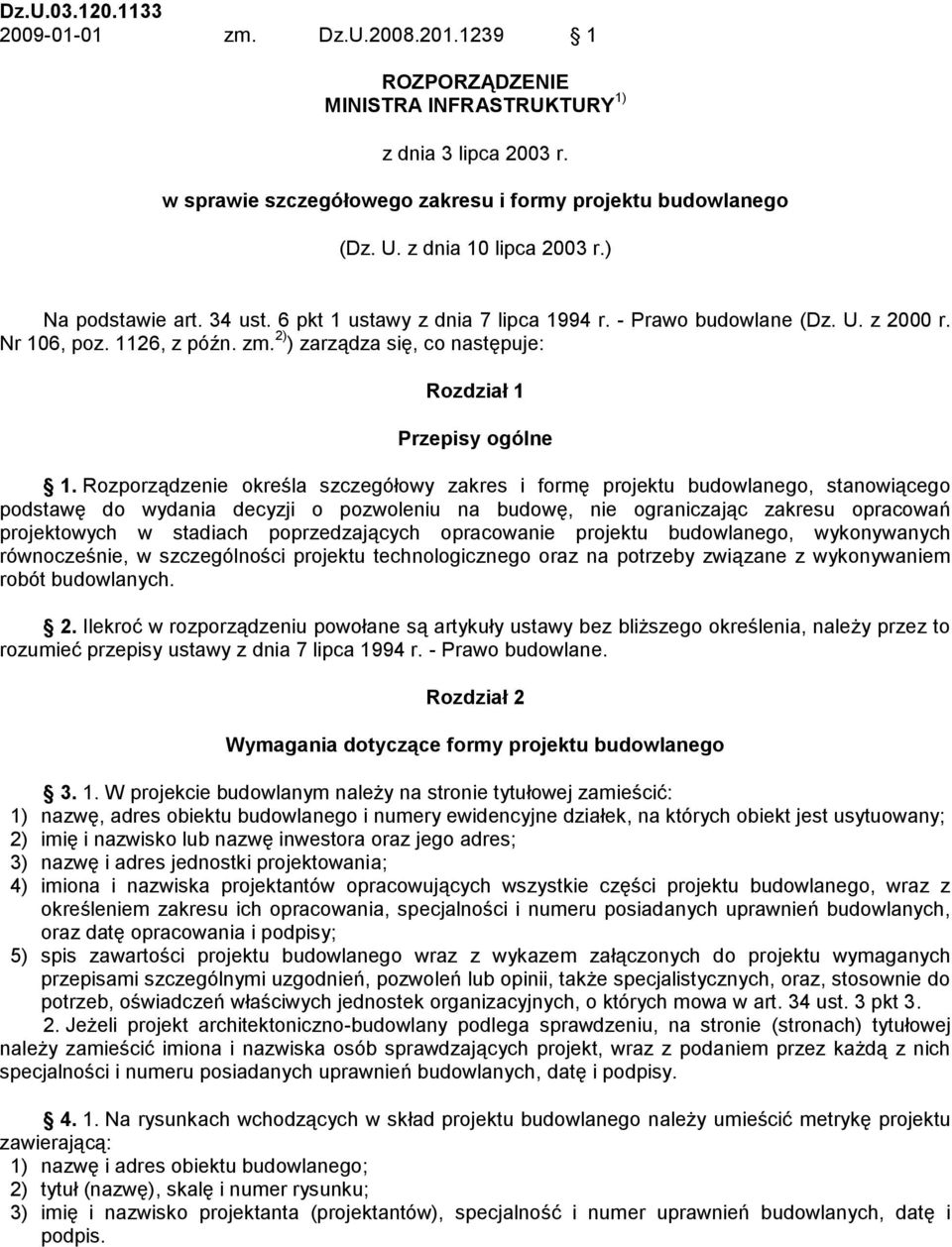 2) ) zarz dza si, co nast puje: Rozdział 1 Przepisy ogólne 1.