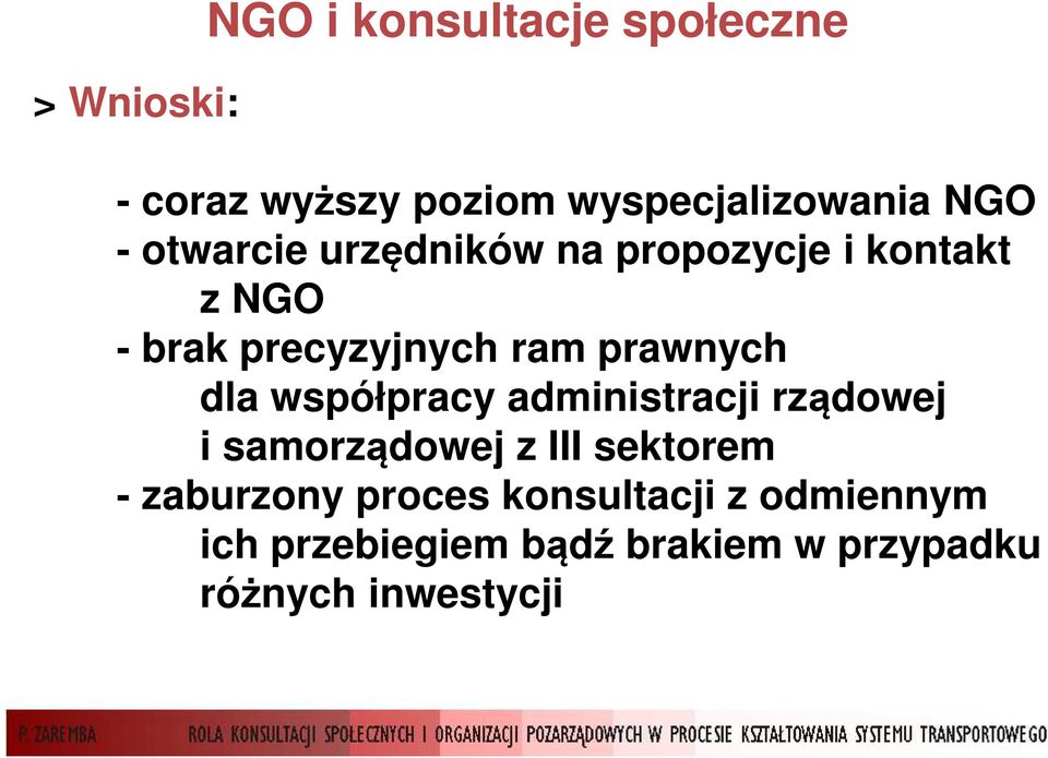 dla współpracy administracji rządowej i samorządowej z III sektorem - zaburzony