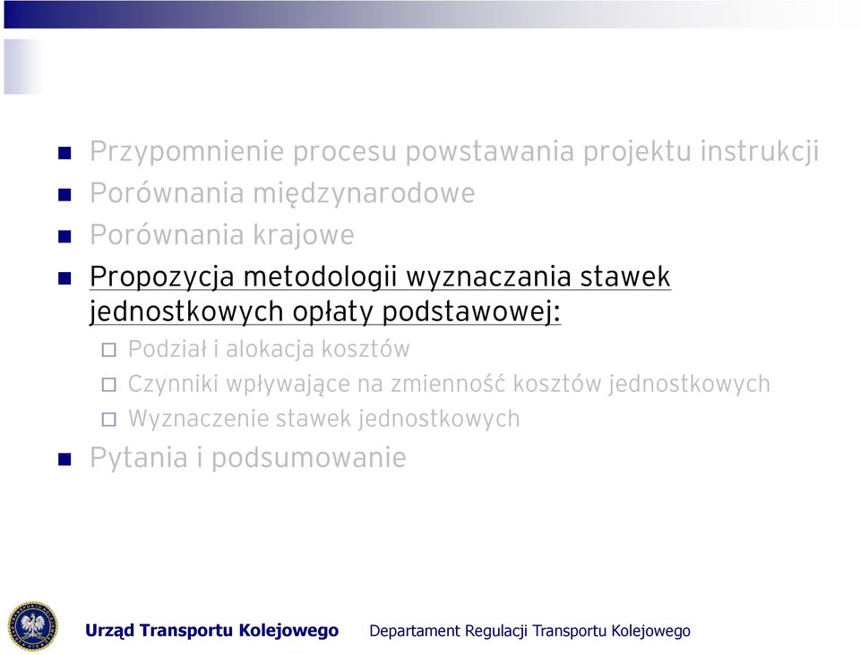 jednostkowych opłaty podstawowej: Podział i alokacja kosztów Czynniki