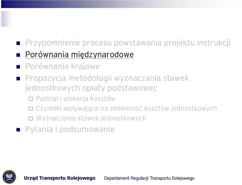 jednostkowych opłaty podstawowej: Podział i alokacja kosztów Czynniki