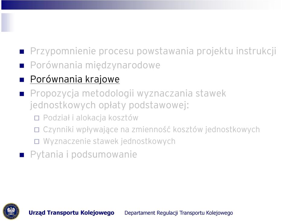 jednostkowych opłaty podstawowej: Podział i alokacja kosztów Czynniki