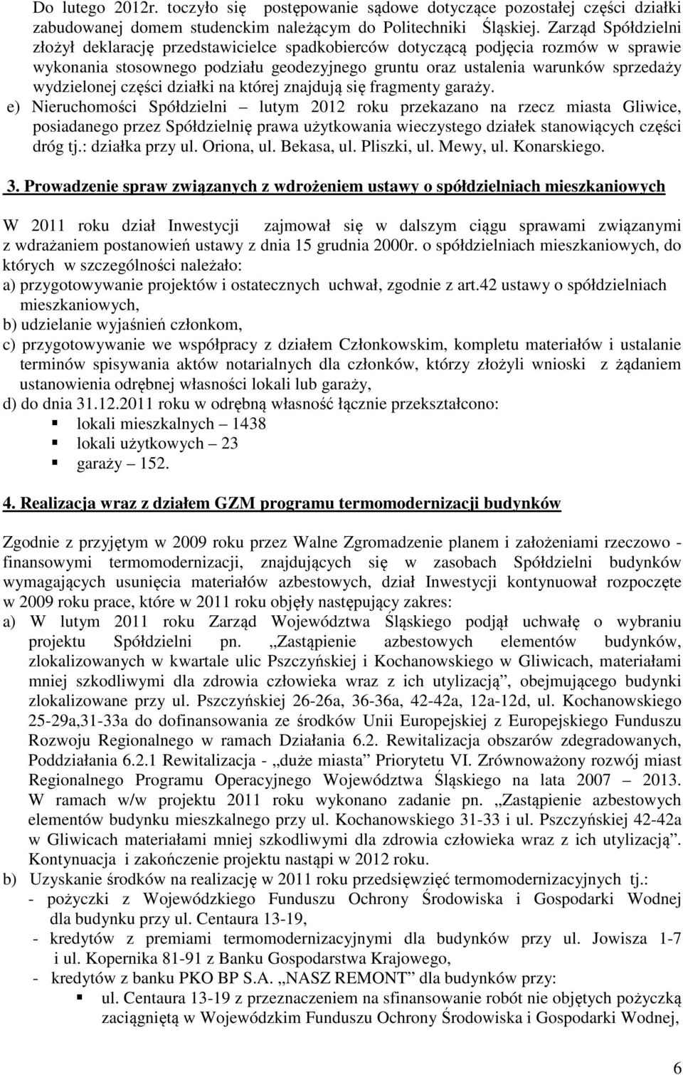 części działki na której znajdują się fragmenty garaży.