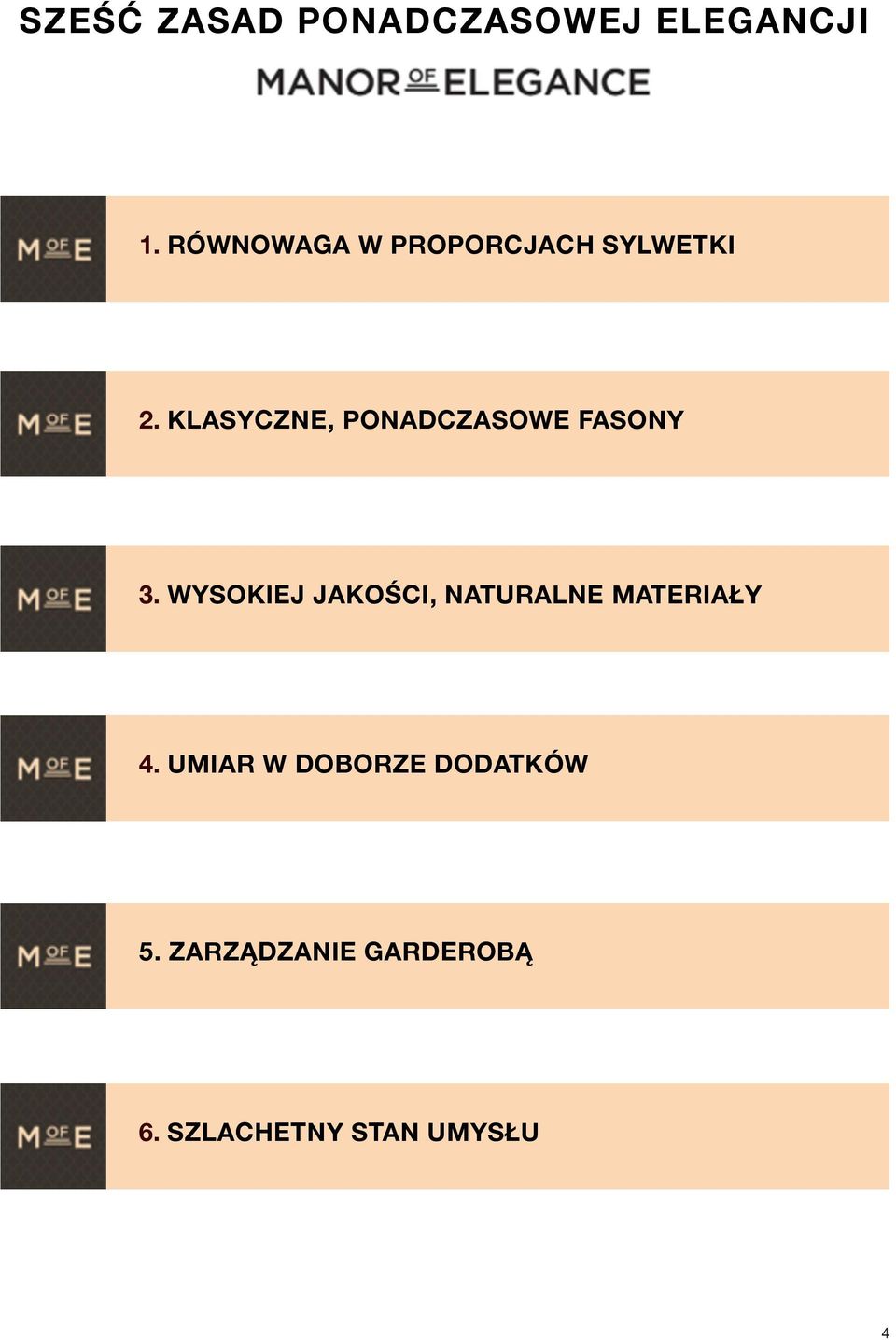KLASYCZNE, PONADCZASOWE FASONY 3.