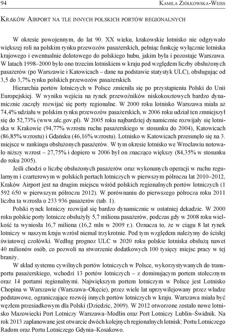 i pozostaje Warszawa.