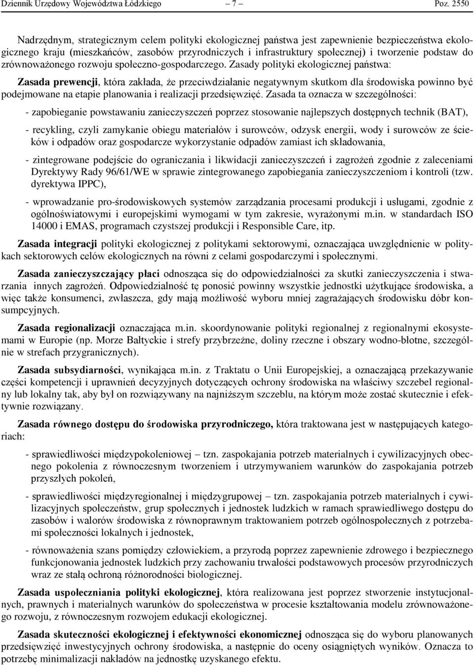 podstaw do zrównoważonego rozwoju społeczno-gospodarczego.