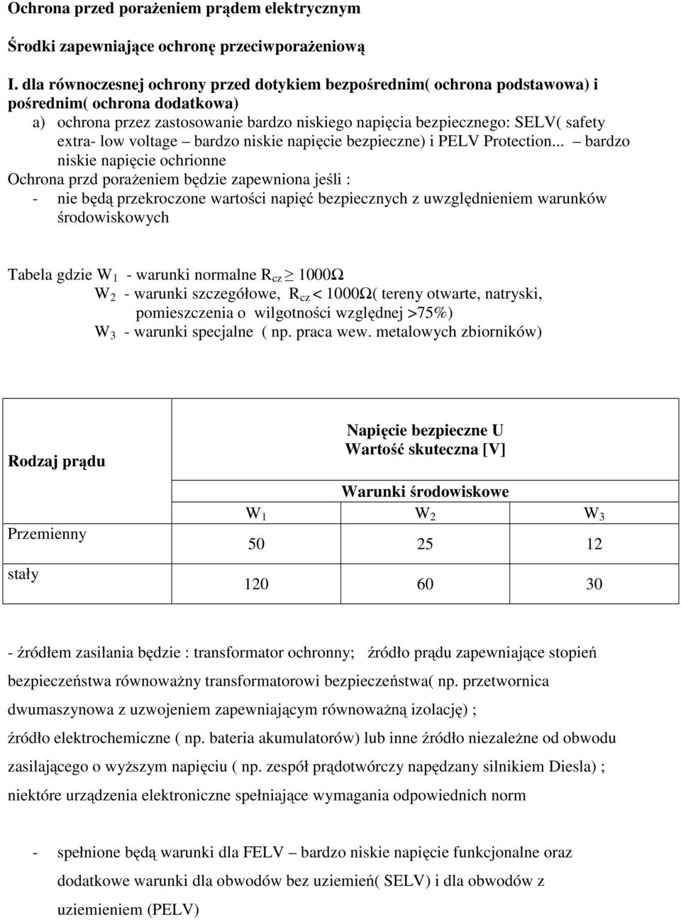 voltage bardzo niskie napięcie bezpieczne) i PELV Protection.