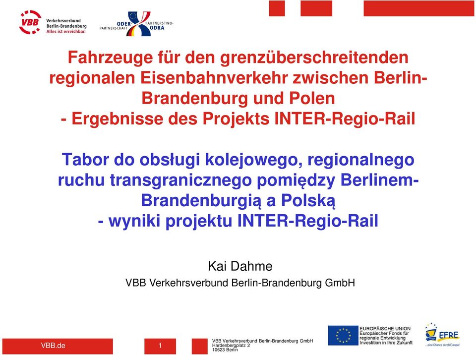 INTER-Regio-Rail Tabor do obsługi kolejowego, regionalnego ruchu