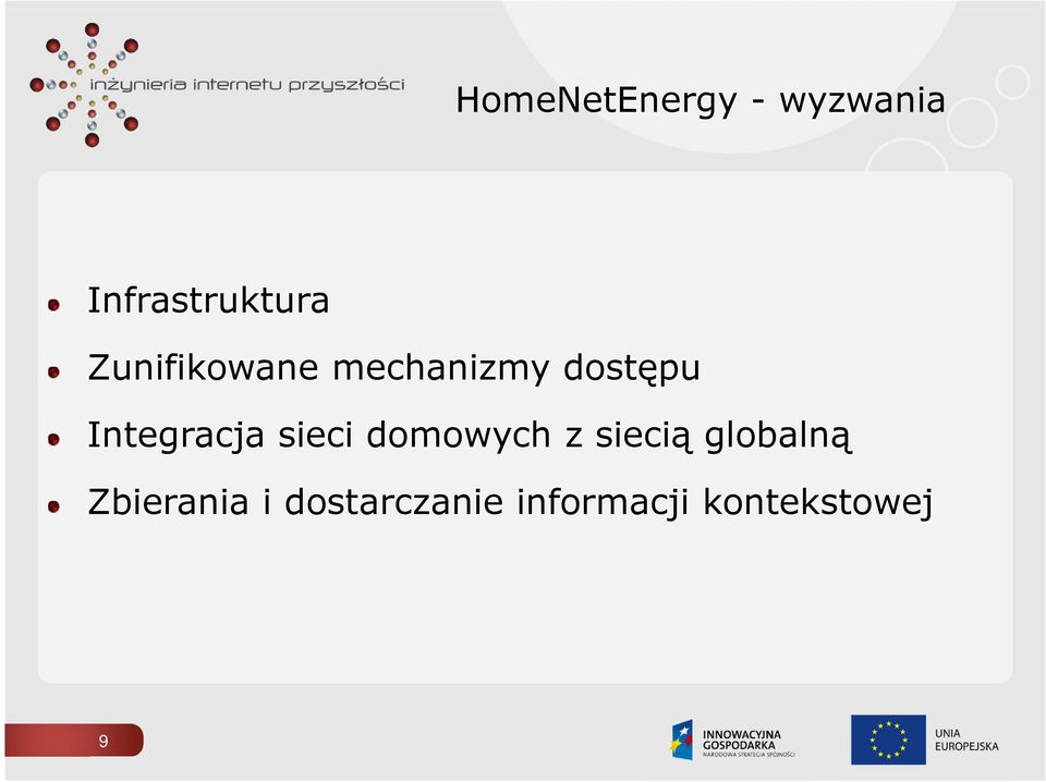 Integracja sieci domowych z siecią