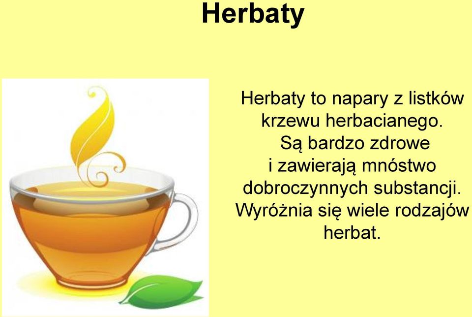 Są bardzo zdrowe i zawierają mnóstwo