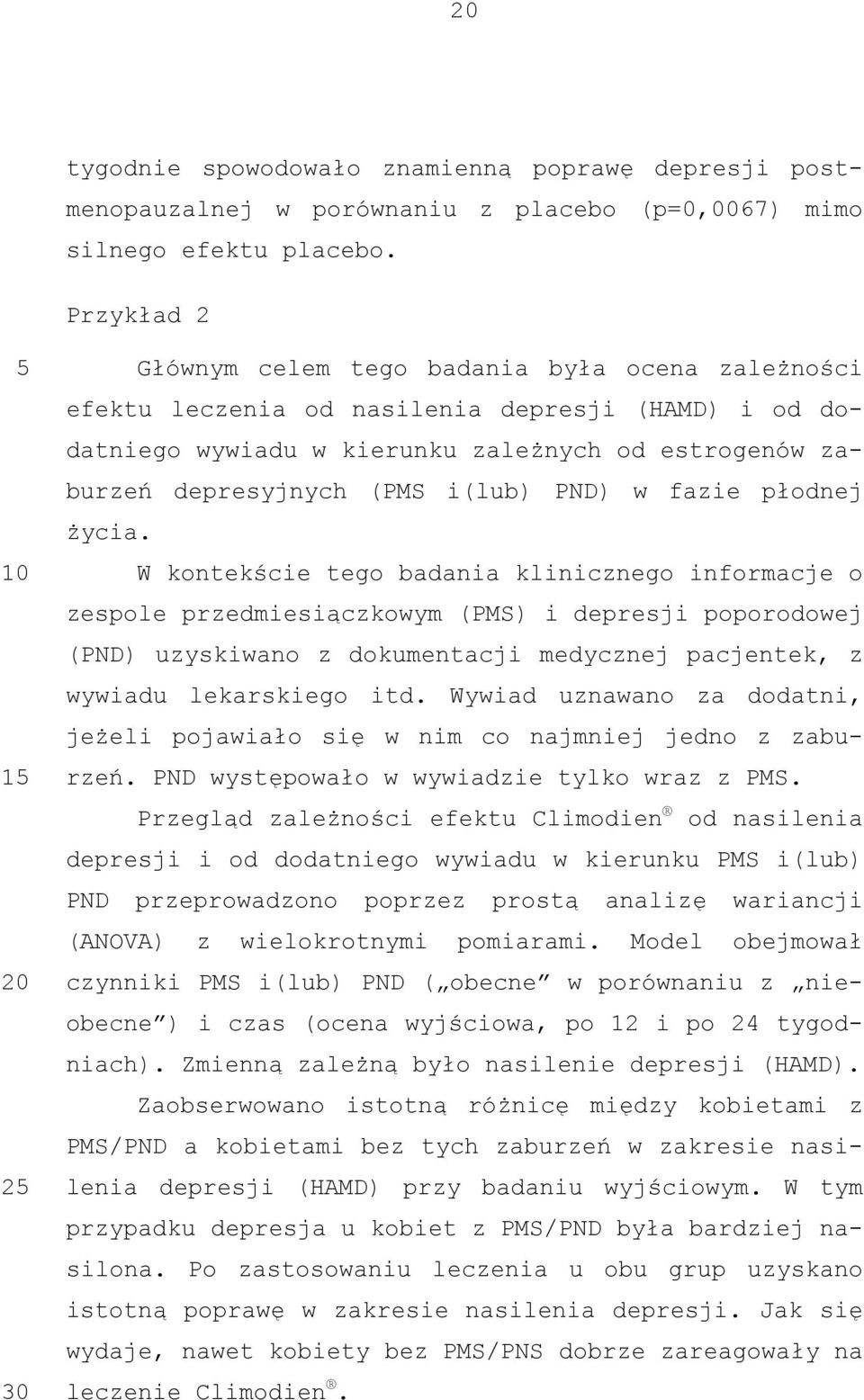 i(lub) PND) w fazie płodnej życia.