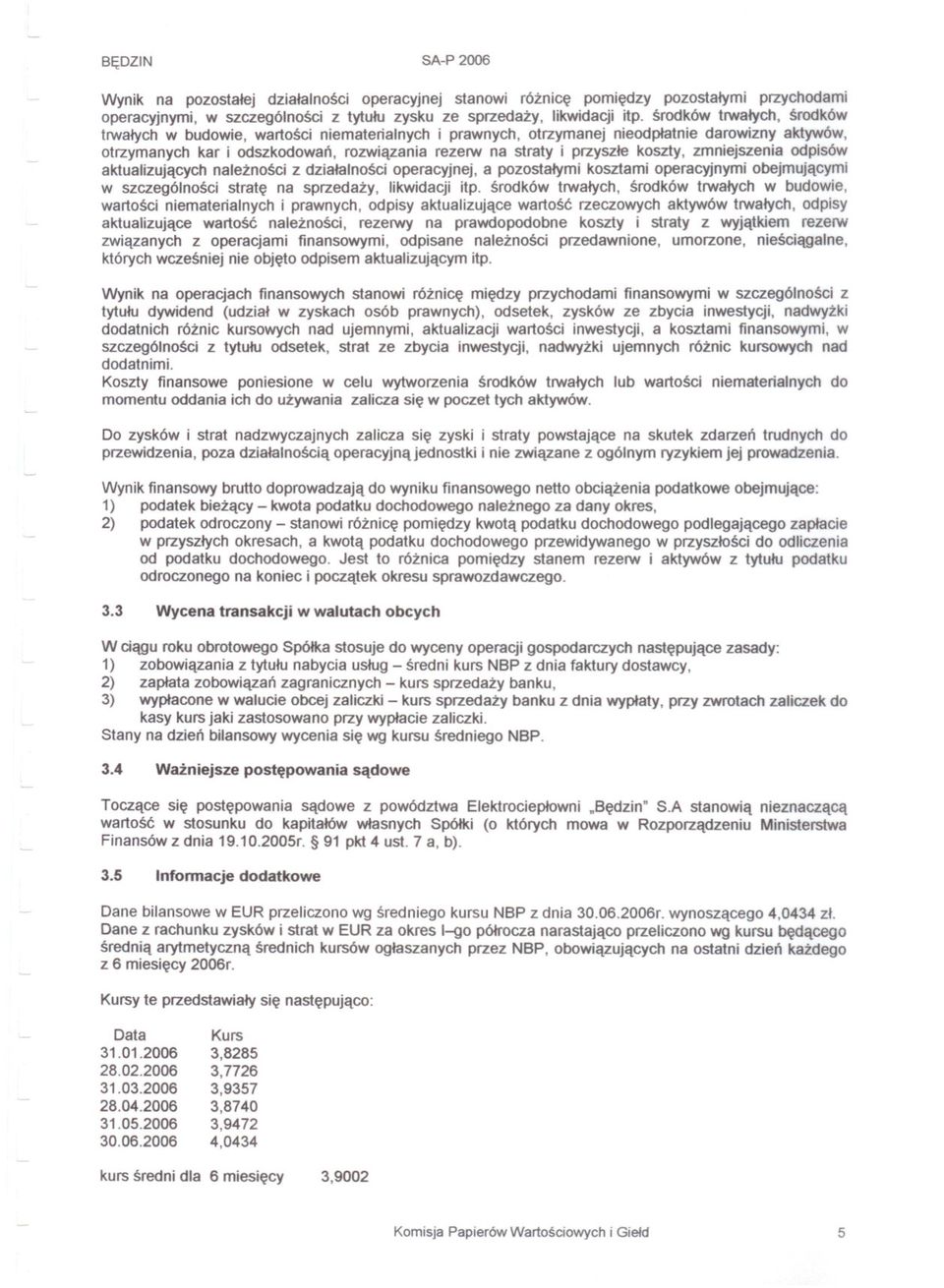 koszty, zmniejszenia odpisów aktualizujacych naleznosci z dzialalnosci operacyjnej, a pozostalymi kosztami operacyjnymi obejmujacymi w szczególnosci strate na sprzedazy, likwidacji itp.