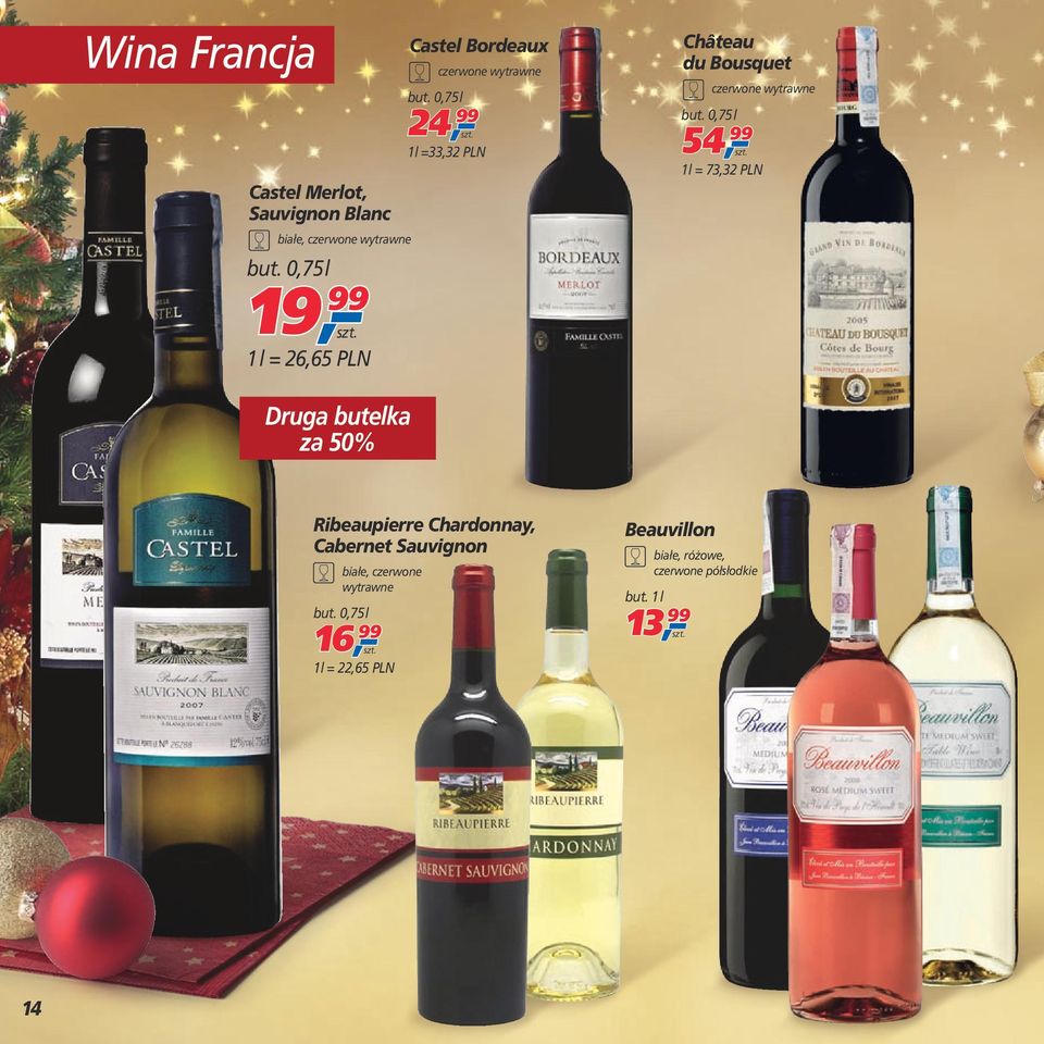 PLN Druga butelka za 50% Ribeaupierre Chardonnay, Cabernet Sauvignon 5 białe, czerwone