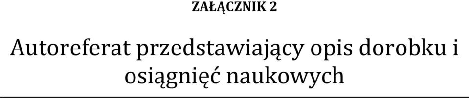 opis dorobku i
