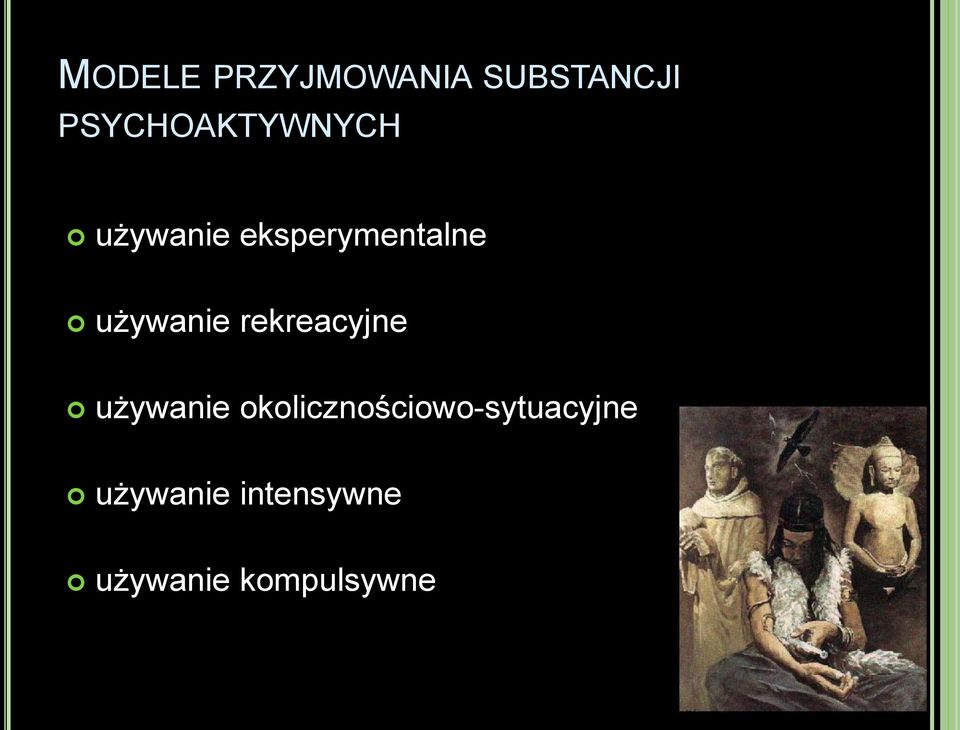 używanie rekreacyjne używanie