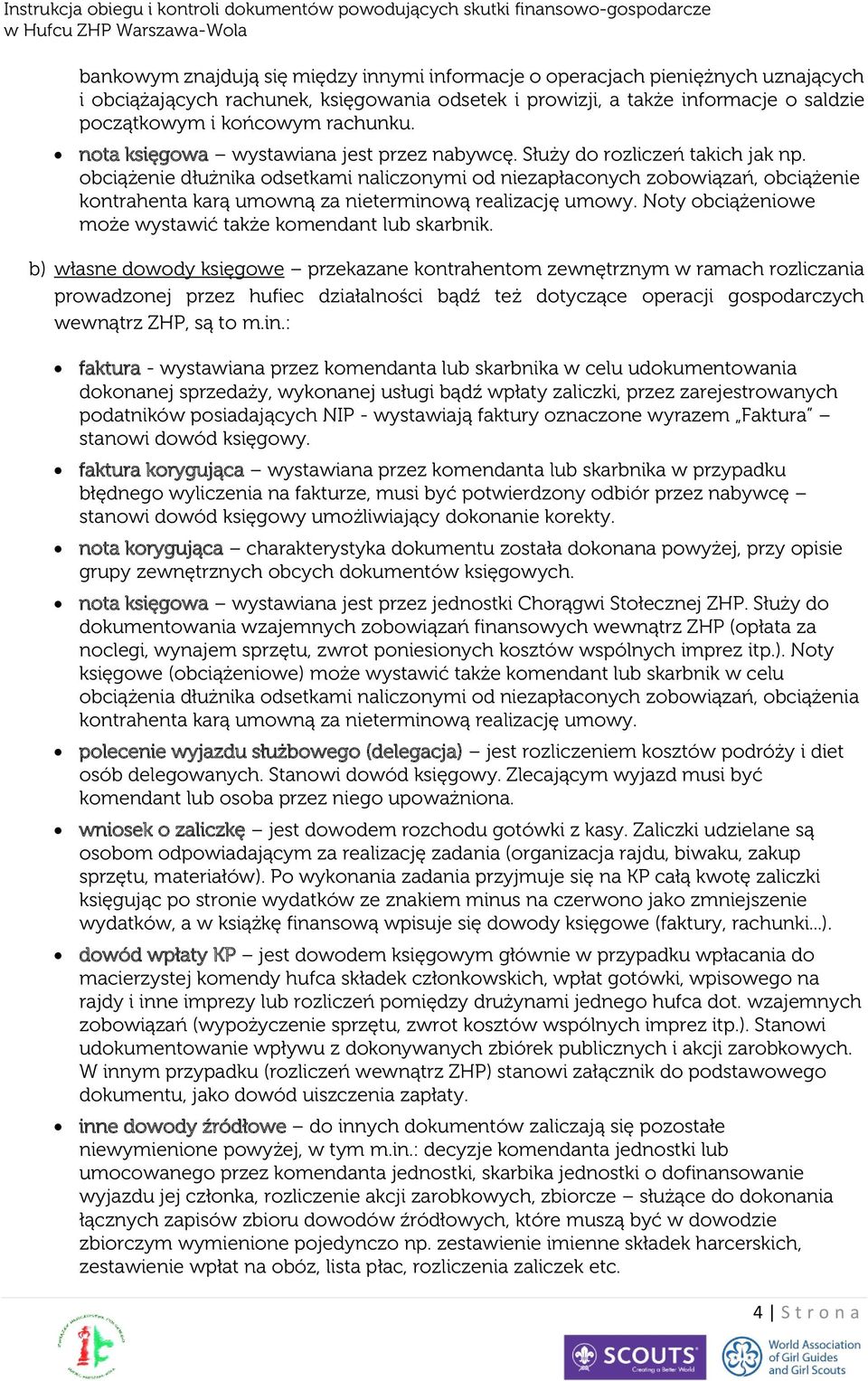 obciążenie dłużnika odsetkami naliczonymi od niezapłaconych zobowiązań, obciążenie kontrahenta karą umowną za nieterminową realizację umowy.