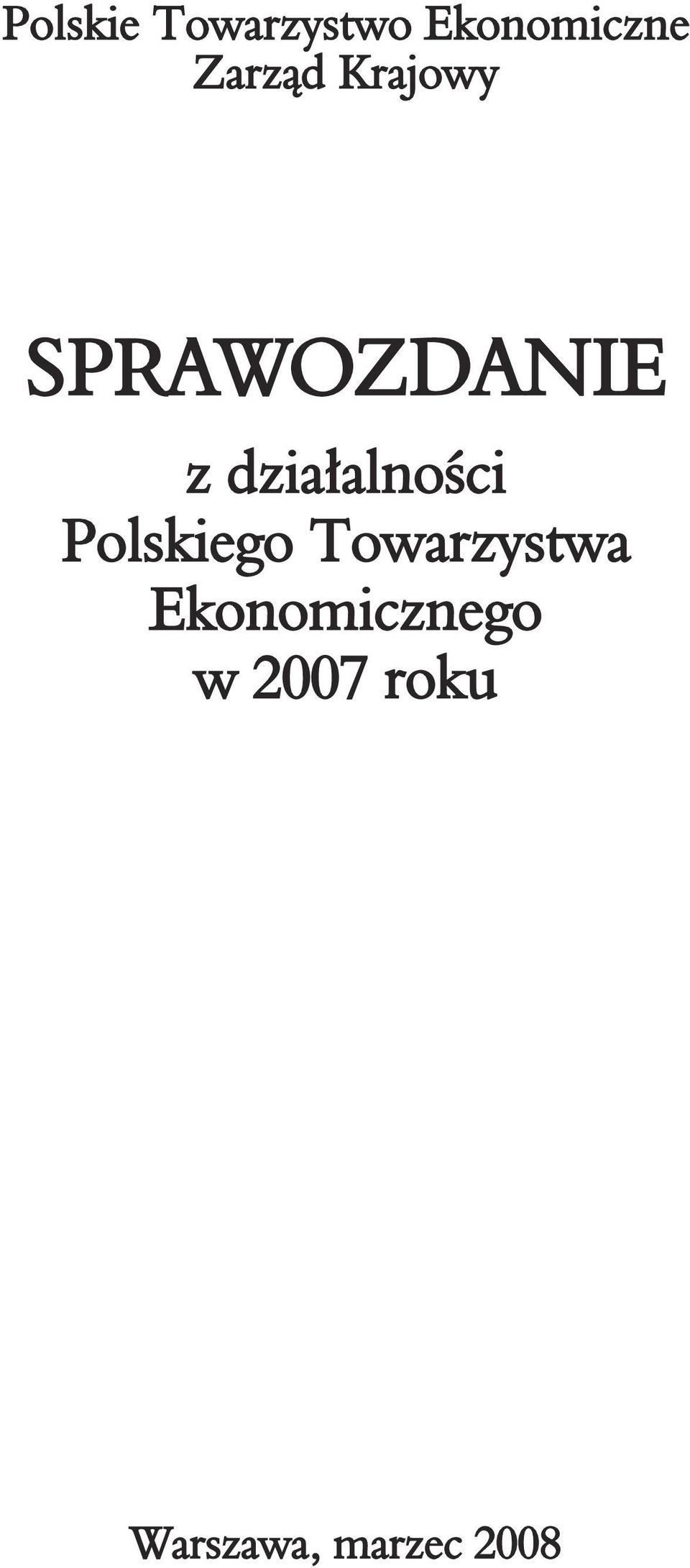 działalności Polskiego Towarzystwa