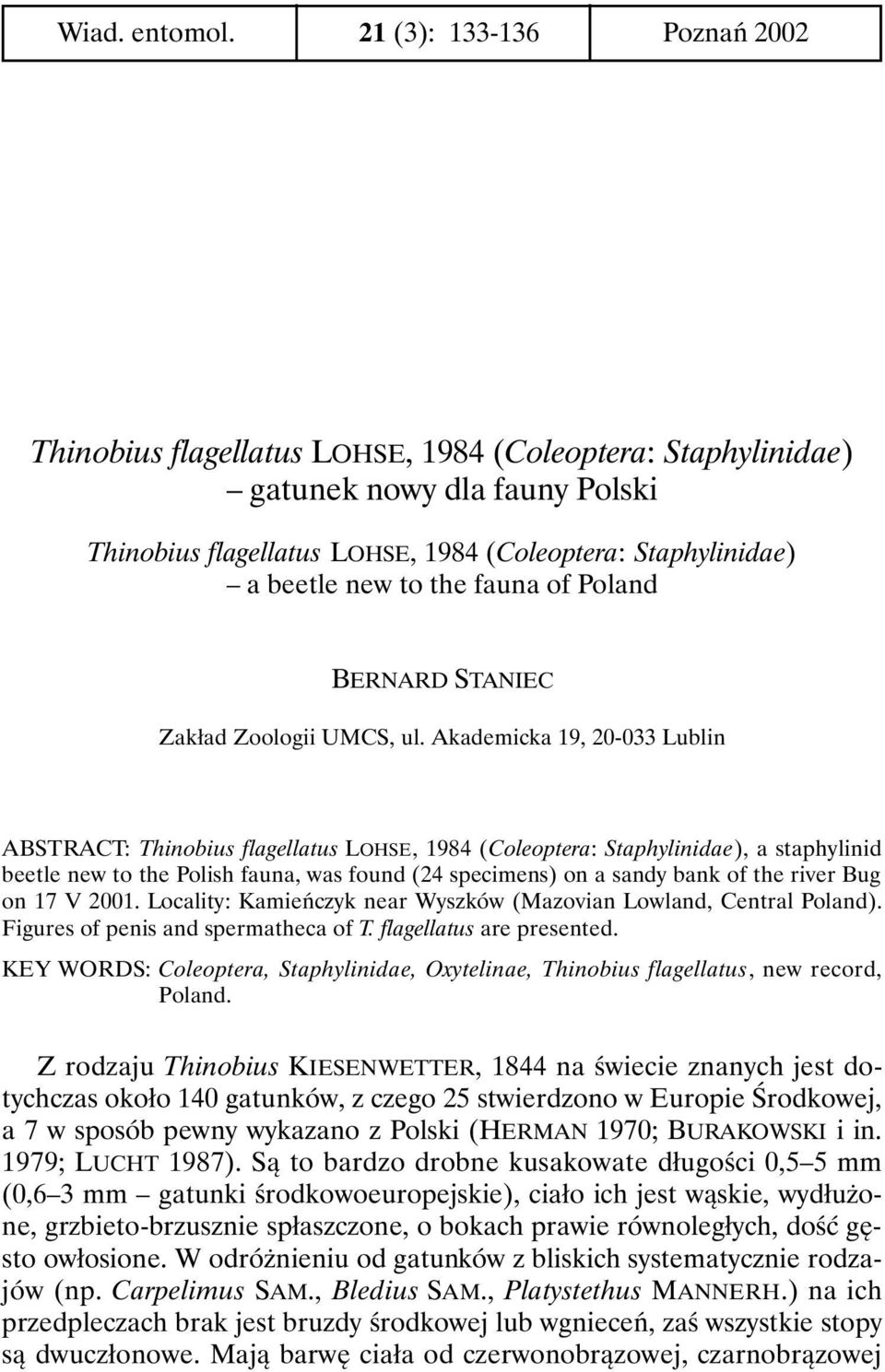 the fauna of Poland BERNARD STANIEC Zakład Zoologii UMCS, ul.