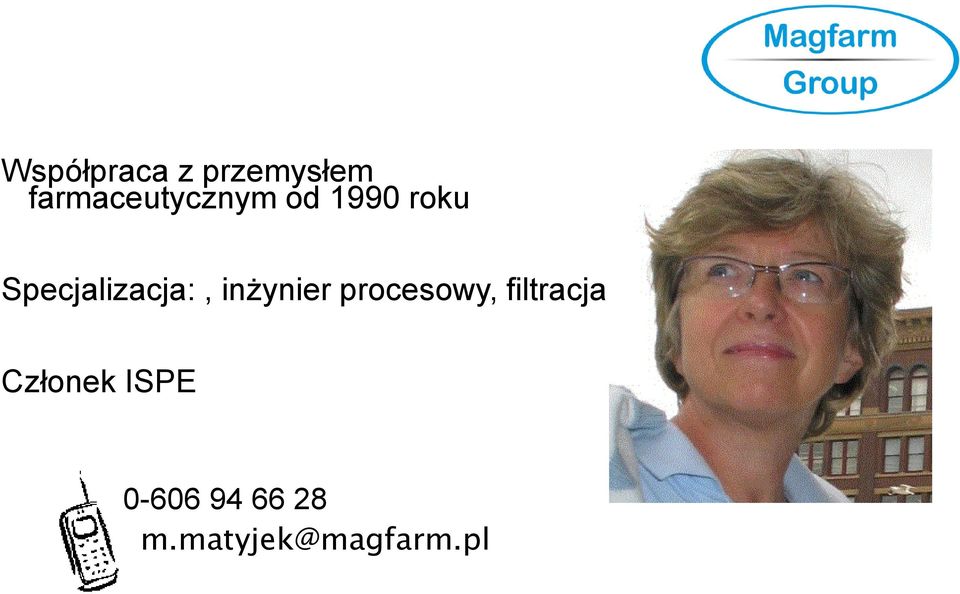 Specjalizacja:, inżynier procesowy,