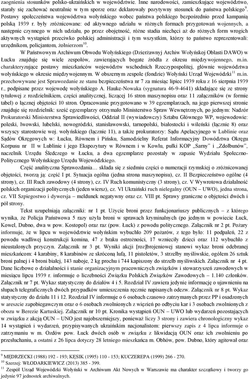Postawy społeczeństwa województwa wołyńskiego wobec państwa polskiego bezpośrednio przed kampanią polską 1939 r.